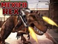 Játékok Mexico Rex