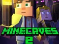 Játékok Minecaves 2