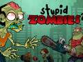 Játékok Stupid Zombies 2
